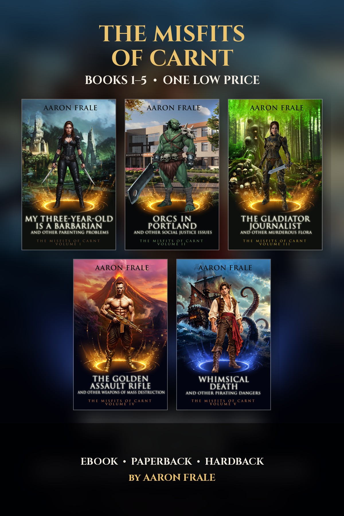 The Misfits of Carnt books 1–5 bundle by Aaron Frale in eBook, paperback, and hardback
